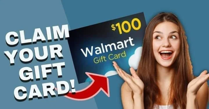 Get $100 WALMART GIFT CARD